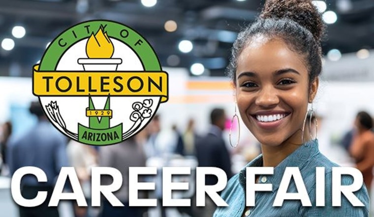 Tolleson to Host Community-Boosting Career Fair Featuring Over 20 Local Employers
