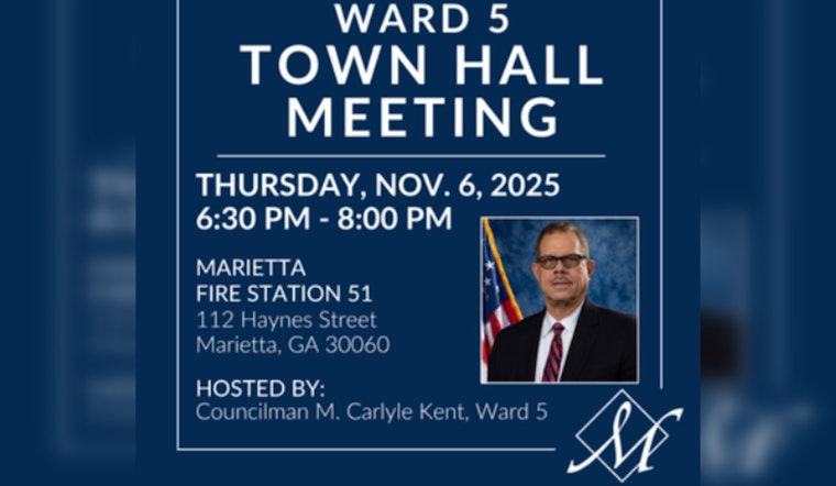 Ward 5 Residents Invited to Town Hall Meeting with Councilman M. Carlyle Kent in Marietta