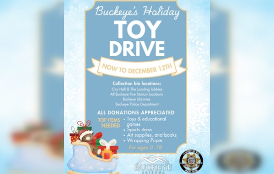 Buckeye Rallies Community Spirit with Annual Holiday Toy Drive; Donation Deadline December 12