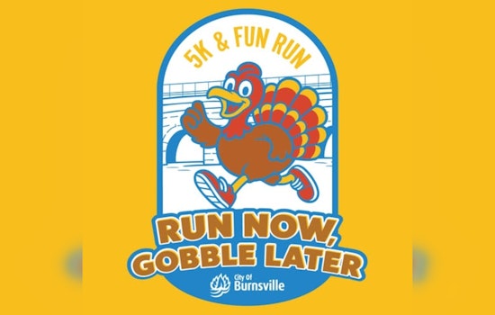 Burnsville's "Run Now, Gobble Later 5K and Fun Run" Prepares Residents for Thanksgiving Indulgence