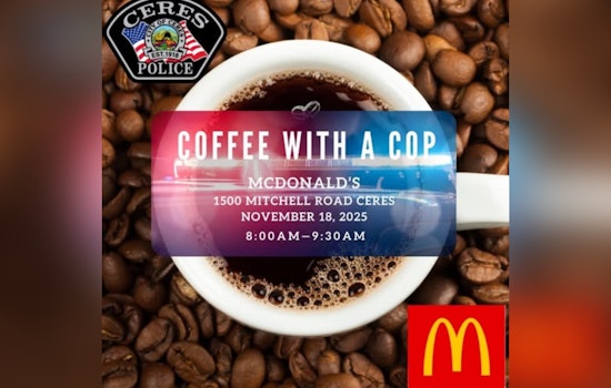 Ceres Police Department Invites Community to "Coffee with a Cop" at Local McDonald’s for Open Dialogue