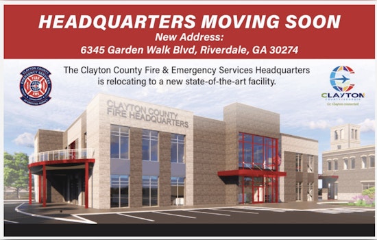 Clayton County Fire & Emergency Services Headquarters Prepares for Relocation and Pledges to Keep Community Informed