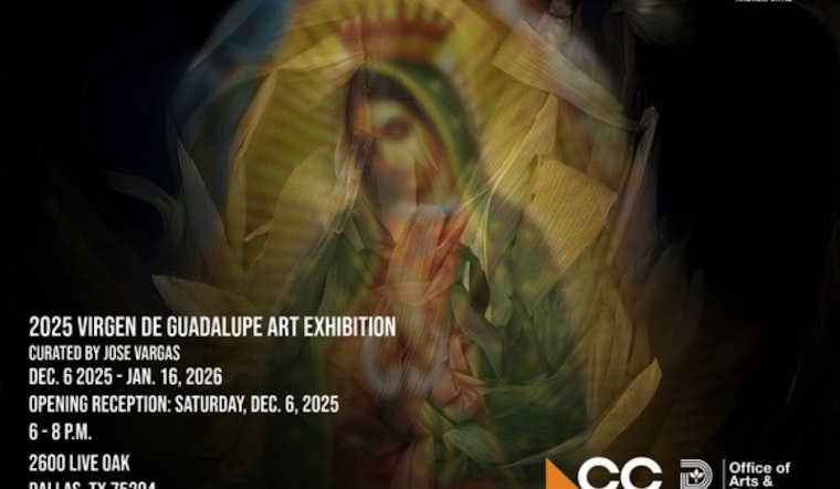 Dallas Celebrates Cultural Heritage with Virgen de Guadalupe Art Exhibition at Latino Cultural Center
