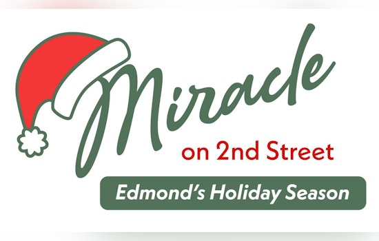 Edmond Embraces Holiday Cheer with Miracle on 2nd Street Festivities Aligning with Route 66 Centennial