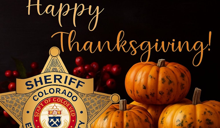 El Paso County Sheriff Joseph Roybal Shares Heartfelt Thanksgiving Message of Gratitude and Service