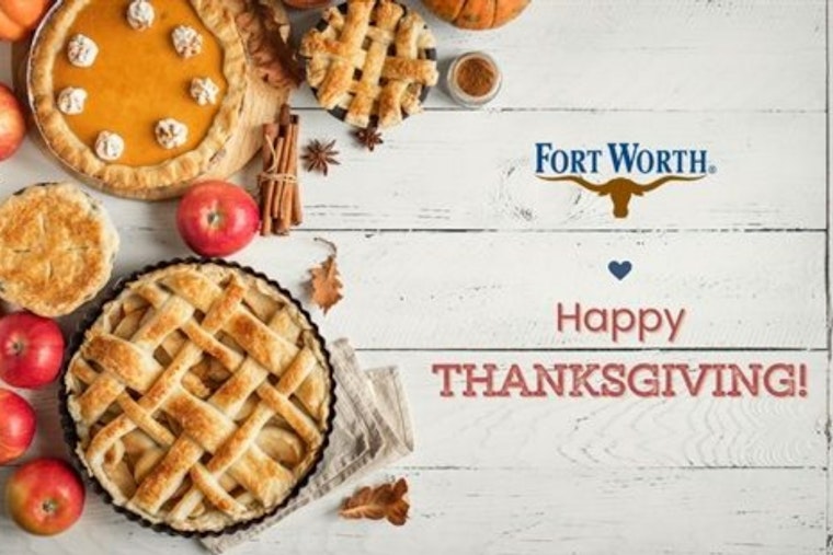 Fort Worth Announces Thanksgiving Schedule: City Hall Closures, Altered Trash Pick-Up and More