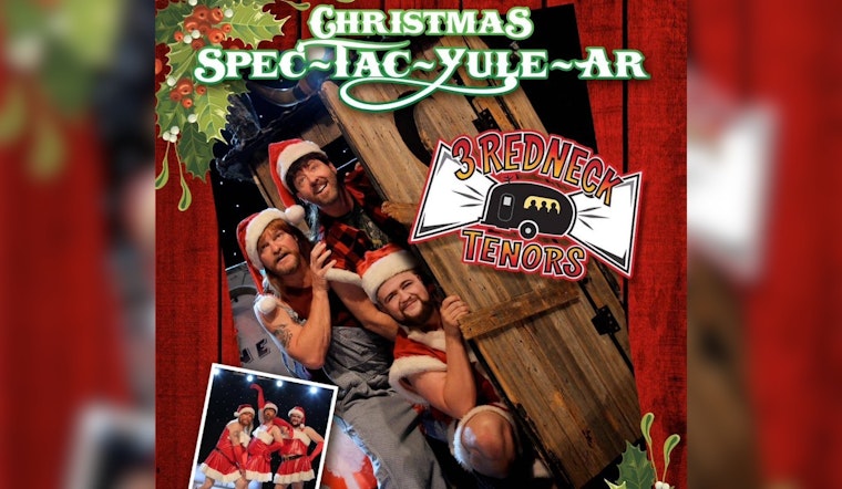 Garland's Plaza Theatre Hosts "3 Redneck Tenors Christmas SPEC-TAC-YULE-AR" for a Unique Twist on Holiday Classics