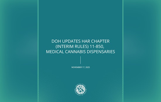 Hawaii Department of Health Enhances Medical Cannabis Policies with New Amendments