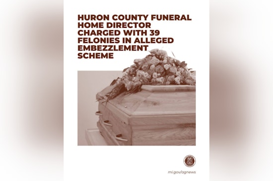 Huron County Funeral Home Director Charged with 39 Felonies in Alleged $200K Embezzlement Scheme