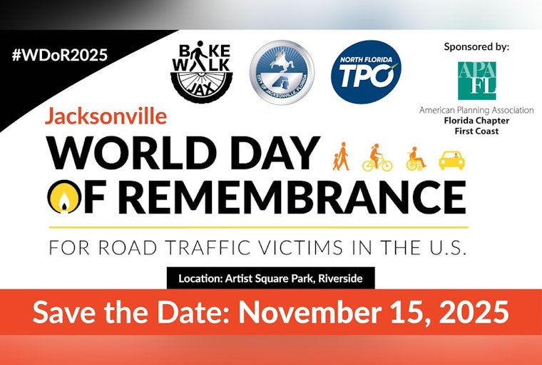 Jacksonville Commemorates World Day of Remembrance for Road Traffic Victims with Call to Action on Safety