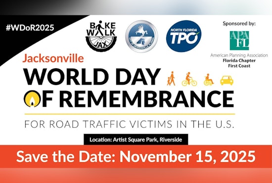 Jacksonville Commemorates World Day of Remembrance for Road Traffic Victims with Call to Action on Safety