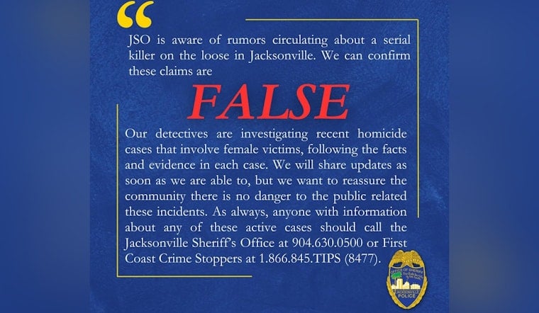Jacksonville Sheriff's Office Debunks Rumors of Serial Killer, Assures No Threat to Public