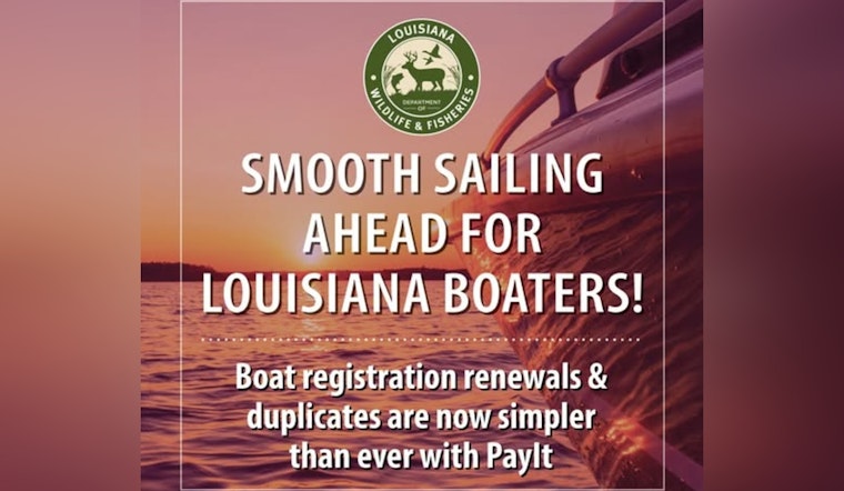 LDWF and PayIt Team Up to Launch New Online Boat Registration Renewal Platform in Louisiana
