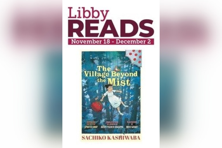 Libby Unlocks Global Access to "The Village Beyond the Mist" Inspiring Spirited Conversations Among Readers