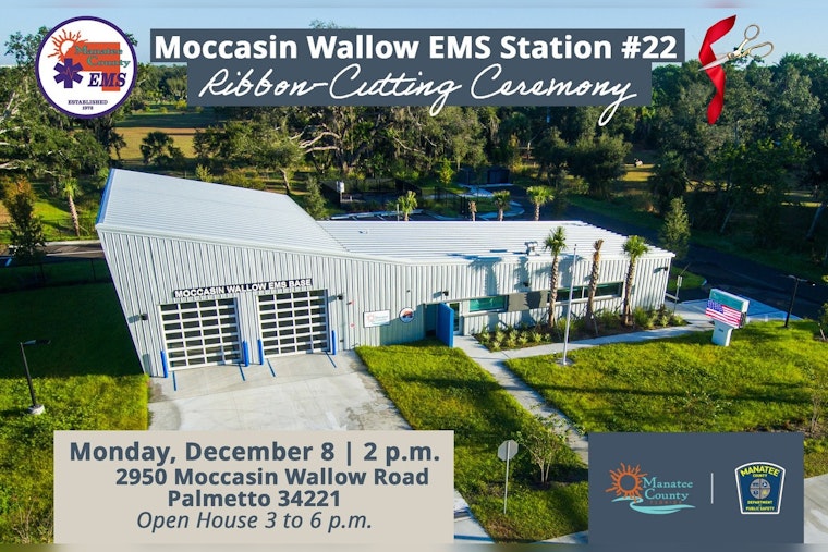 Manatee County to Celebrate Opening of New EMS Station #22 with Ribbon Cutting Ceremony