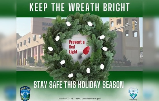 Mankato Police and Fire Departments Launch "Keep the Wreath Bright" Fire Safety Campaign for the Holidays