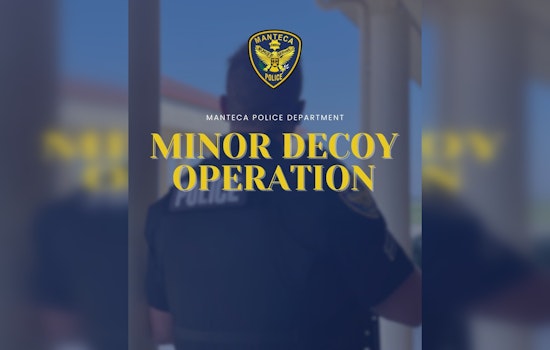 Manteca Police Department's Minor Decoy Operation Finds No Sales to Minors in City-Wide Sting