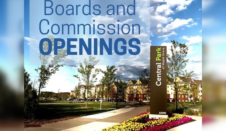 Maple Grove Seeks Community Members for Planning Commission & Parks Board, Urges Prompt Applications