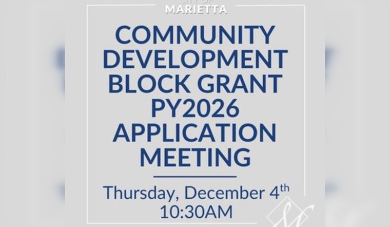 Marietta Announces CDBG Public Services Grant Meeting for Nonprofits with Attendance Required for Funding