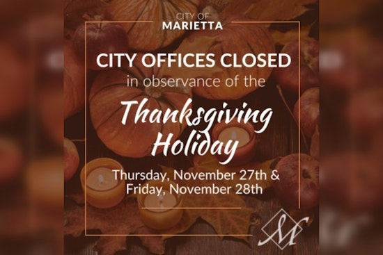 Marietta City Offices to Close for Thanksgiving, Residents Advised to Check Revised Waste Collection Schedule
