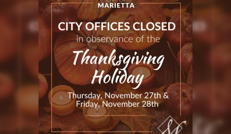 Marietta City Offices to Close for Thanksgiving, Residents Advised to Check Revised Waste Collection Schedule