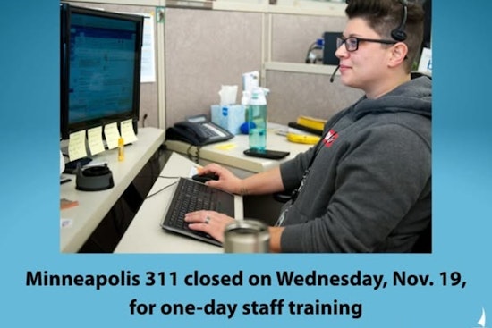 Minneapolis 311 and Service Centers to Close for One-Day Training, Aiming to Improve Customer Experience