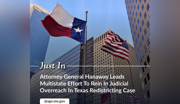 Missouri Attorney General Leads 21-State Coalition Urging Supreme Court to Address Judicial Overreach in Texas Redistricting Case