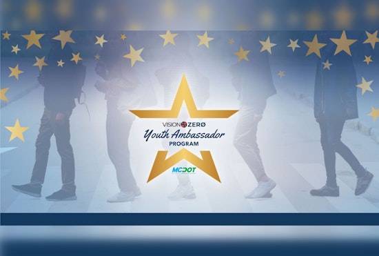 Montgomery County Seeks Teen Leaders for "Vision Zero Youth Ambassador Program" to Promote Road Safety