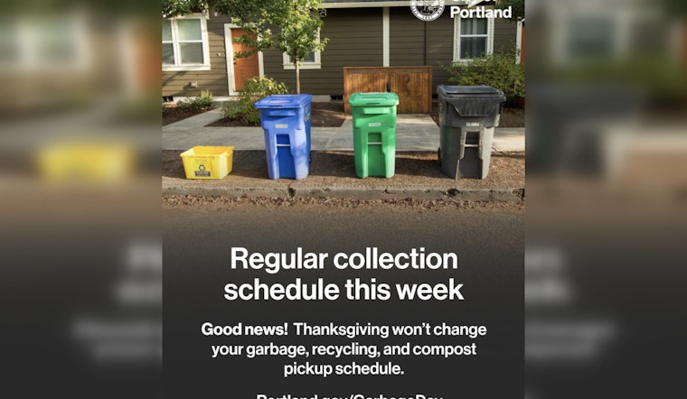 Portland Garbage Collection Remains On Schedule for Thanksgiving Week
