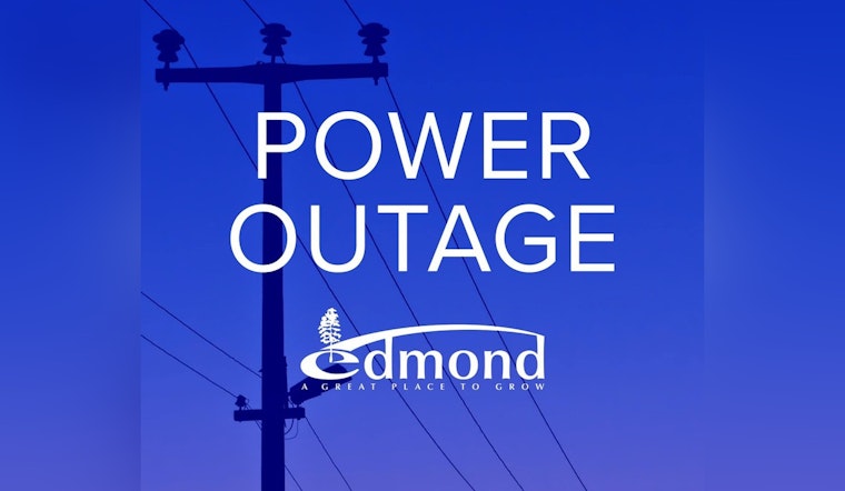 Power Outage Affects Edmond Residents, City Crews Responding for Swift Restoration