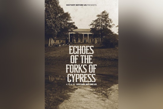 Raleigh's State Capitol to Host "Echoes of Forks of Cypress" Documentary Screening by Filmmaker Fredrick D. Murphy