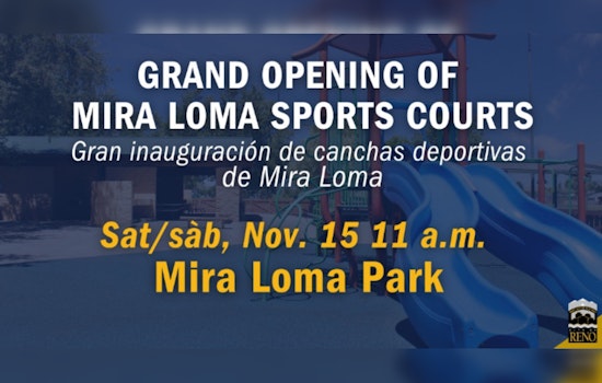Reno Celebrates Revitalized Mira Loma Sports Courts with Ribbon-Cutting Ceremony and Councilmember Remarks