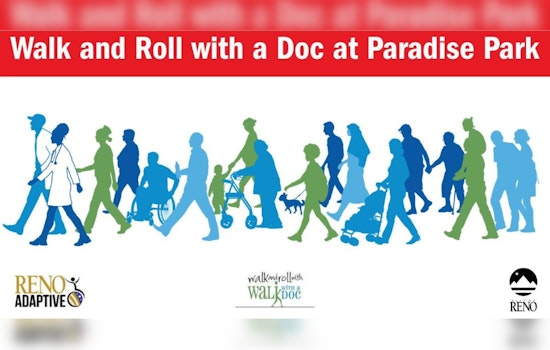 Reno's 'Walk and Roll with a Doc' Event Promotes Inclusivity and Wellness at Teglia’s Paradise Park