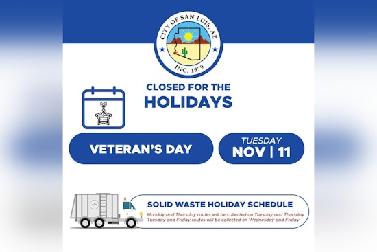 San Luis Announces Veterans Day Schedule: City Offices Closure, Altered Trash Pickup, and Utility Payment Options