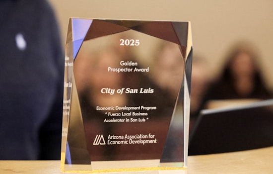 San Luis, Arizona Earns Esteemed Golden Prospector Award for Economic Development Initiatives