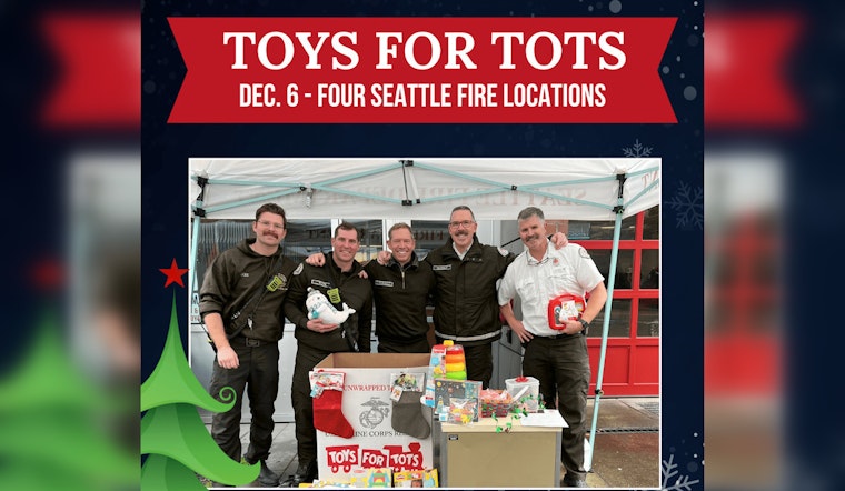 Seattle Fire Department Joins Forces with Marines for Annual Toys for Tots Drive on Dec. 6