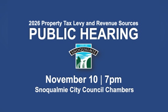 Snoqualmie City Council Seeks Resident Input on 2026 Property Tax Levy Ahead of November Meeting