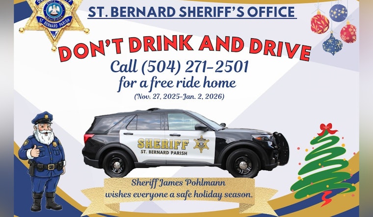 St. Bernard Parish Sheriff's Office Revives Holiday Ride Home Program to Curb DUI Incidents
