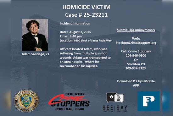 Stockton Police Department Seeks Public's Aid in Homicide Case After Man Found Shot on Santa Paula Way