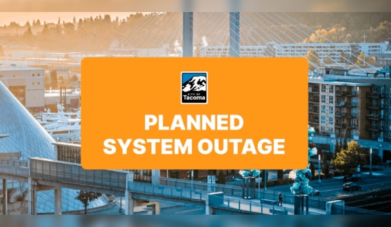Tacoma Announces Tech Upgrade Pause as Service Outages Planned for November and City Urges Community Preparation