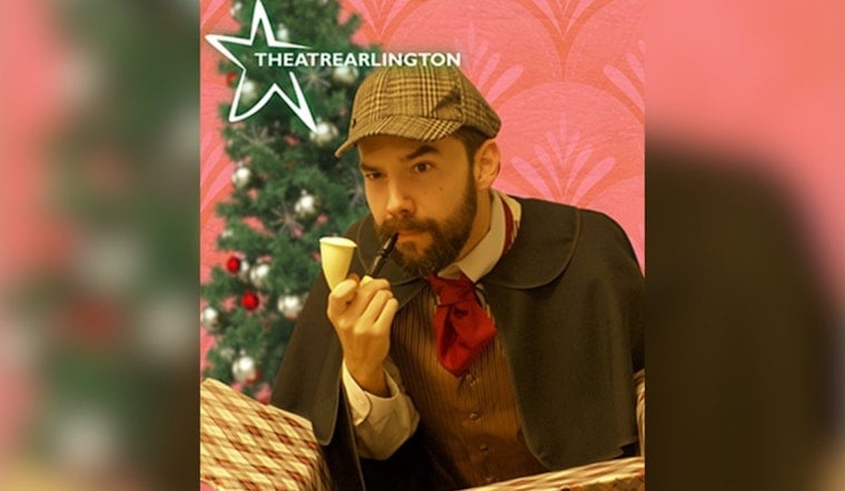 Theatre Arlington Brings Comedy and Mystery to the Holidays with "The Game’s Afoot"