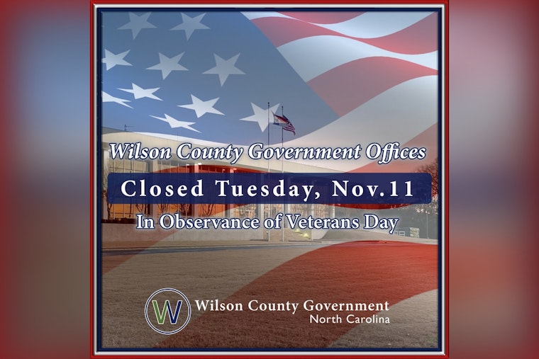 Wilson County Offices to Close on Veterans Day as Public Safety Services Remain Operational