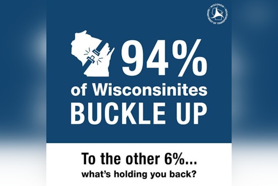 Wisconsin Hits Milestone 94% Seat Belt Usage Rate on National Seat Belt Day