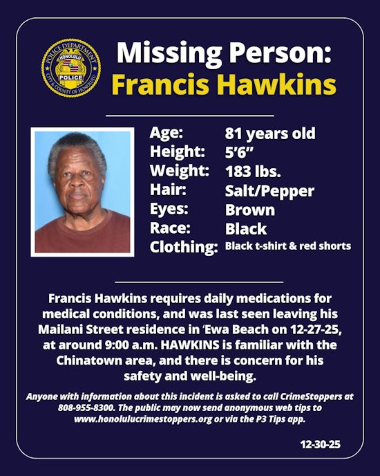 Honolulu Police Department Appeals to Public in Urgent Search for Missing Person Francis Hawkins