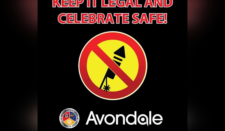 Avondale Ramps Up Enforcement Against Illegal Fireworks Ahead of New Year's Eve