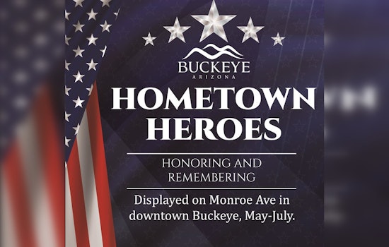 Buckeye Celebrates Military Service with Annual Hometown Heroes Banner Program on Monroe Avenue
