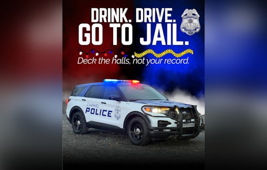 Carmel Police Use Holiday Humor to Warn Against DUIs with "Deck the Halls, Not Your Record"