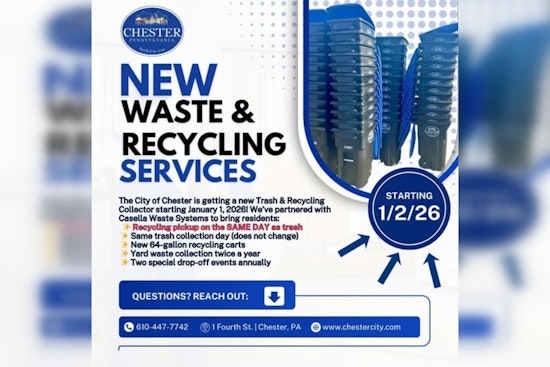 City of Chester Announces New Year Waste Collection Schedule; Urges Residents to Follow Updated Guidelines