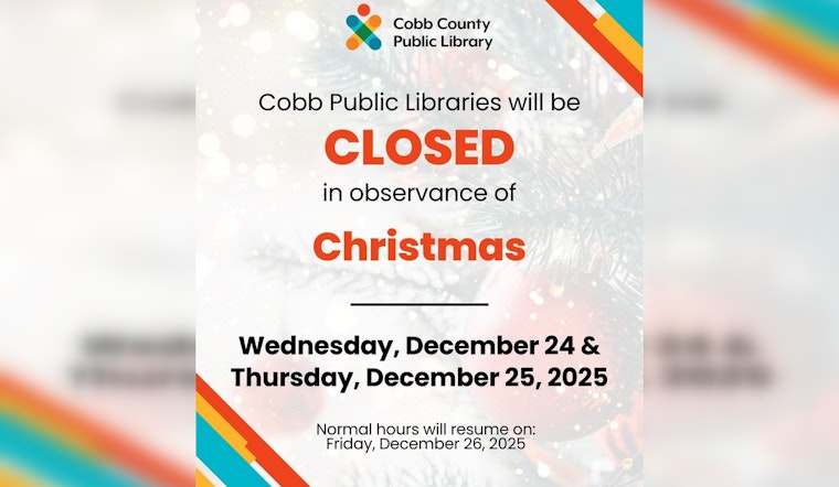 Cobb County Public Libraries Announce Holiday Closures, Digital Collections Remain Accessible 24/7
