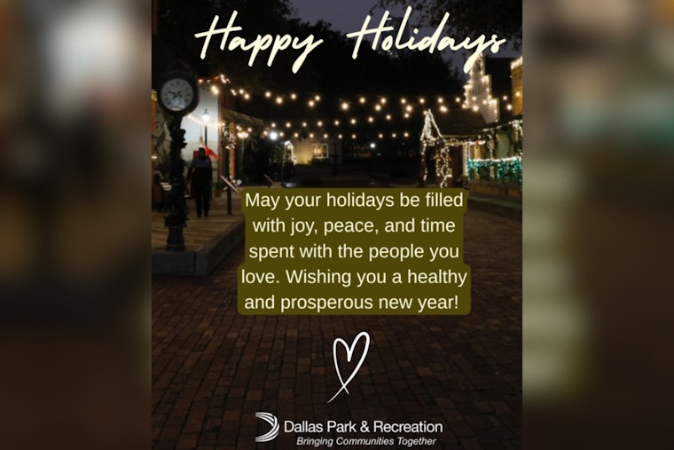 Dallas Park and Recreation Department Announces Holiday Closures for Christmas and New Year’s Day